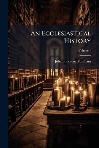 Cover image for An Ecclesiastical History