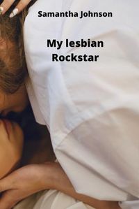 Cover image for My lesbian Rockstar