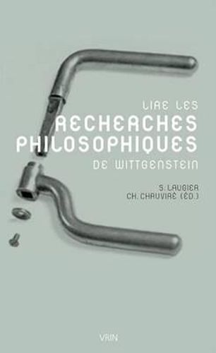 Lire Les Recherches Philosophiques de Wittgenstein