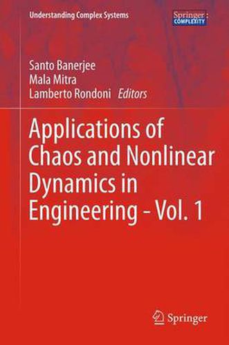 Cover image for Applications of Chaos and Nonlinear Dynamics in Engineering - Vol. 1