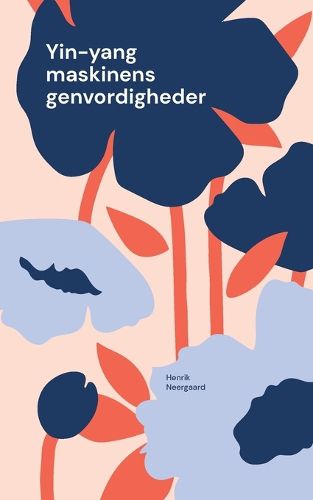 Cover image for Yin-yang maskinens genvordigheder