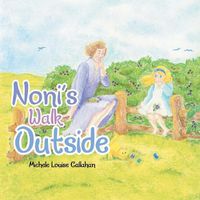 Cover image for Noni's Walk Outside