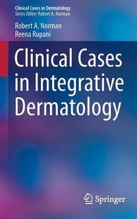 Cover image for Clinical Cases in Integrative Dermatology