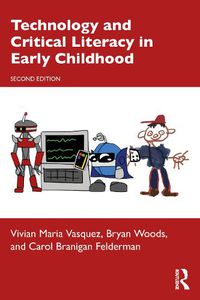 Cover image for Technology and Critical Literacy in Early Childhood