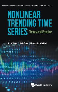 Cover image for Nonlinear Trending Time Series: Theory And Practice