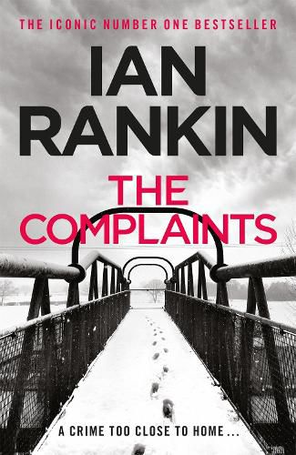 Cover image for The Complaints: From the iconic #1 bestselling author of A SONG FOR THE DARK TIMES