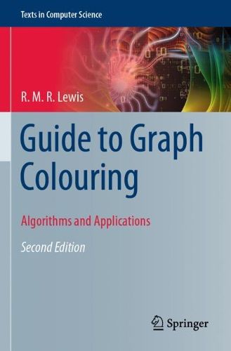 Cover image for Guide to Graph Colouring: Algorithms and Applications
