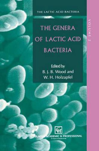 Cover image for The Genera of Lactic Acid Bacteria