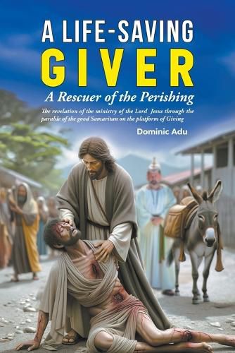 Cover image for A Life-Saving Giver