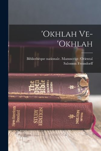 Cover image for 'okhlah Ve-'okhlah