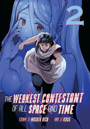 Cover image for The Weakest Contestant of All Space and Time Vol. 2