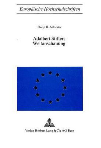 Cover image for Adalbert Stifters Weltanschauung