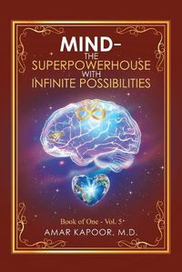 Cover image for Mind the Superpowerhouse with Infinite Possibilities