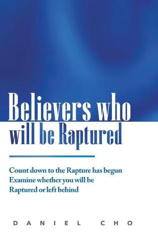 Cover image for Believers who will be Raptured