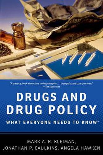 Cover image for Drugs and Drug Policy: What Everyone Needs to Know (R)