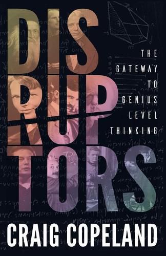 Cover image for Duruptors: The Gateway to Genius Level Thinking