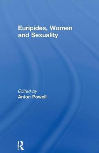 Cover image for Euripides, Women and Sexuality