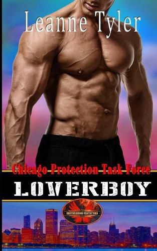 Cover image for Loverboy: Brotherhood Protectors World