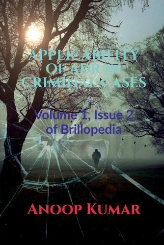 Cover image for Applicability of Adr in Criminal Cases
