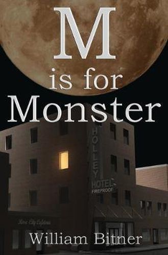Cover image for M is For Monster