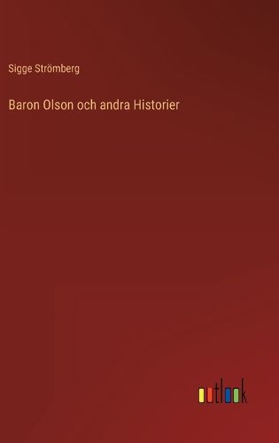 Cover image for Baron Olson och andra Historier