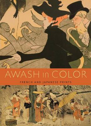 Cover image for Awash in Color: French and Japanese Prints