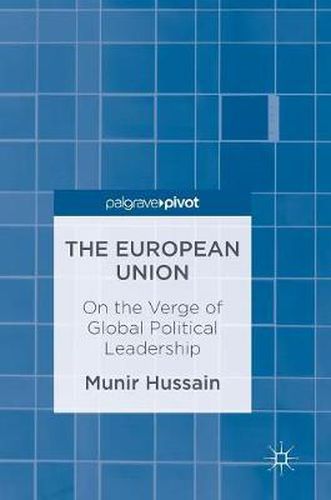 Cover image for The European Union: On the Verge of Global Political Leadership