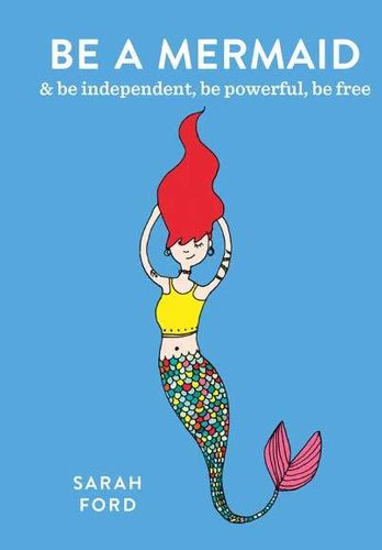 Cover image for Be a Mermaid