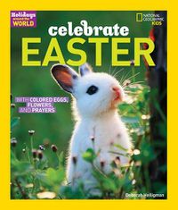 Cover image for Celebrate Easter: With Colored Eggs, Flowers, and Prayer