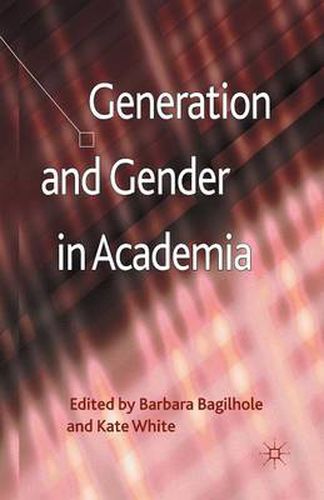 Cover image for Generation and Gender in Academia