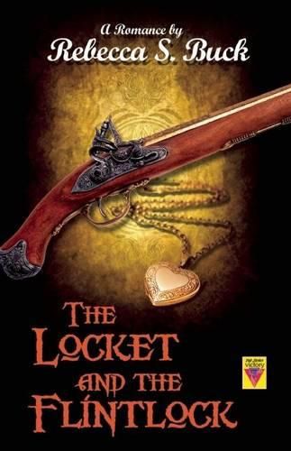 Cover image for The Locket and the Flintlock