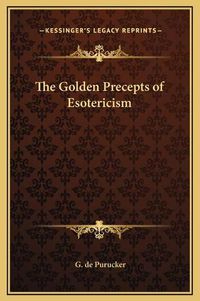 Cover image for The Golden Precepts of Esotericism