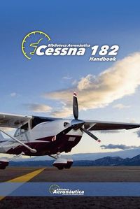 Cover image for Cessna 182 Handbook