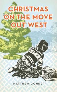 Cover image for Christmas On The Move Out West