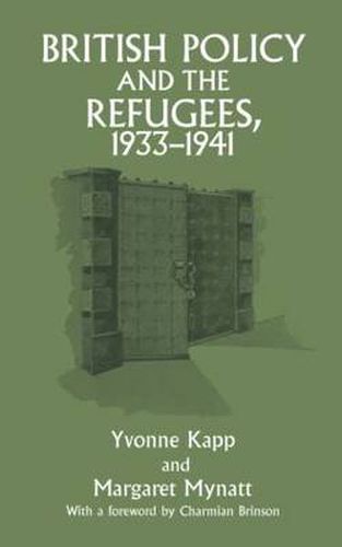 Cover image for British Policy and the Refugees, 1933-1941