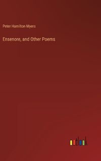 Cover image for Ensenore, and Other Poems