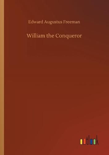 Cover image for William the Conqueror