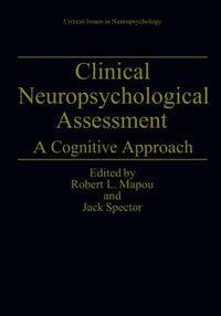 Cover image for Clinical Neuropsychological Assessment: A Cognitive Approach