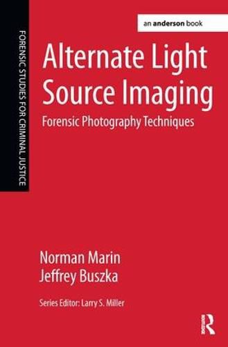 Cover image for Alternate Light Source Imaging: Forensic Photography Techniques