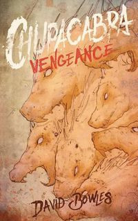 Cover image for Chupacabra Vengeance