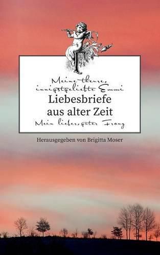 Cover image for Liebesbriefe aus alter Zeit