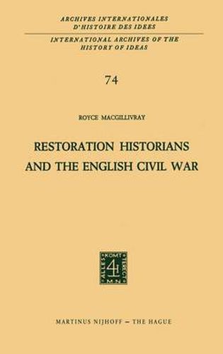 Cover image for Restoration Historians and the English Civil War
