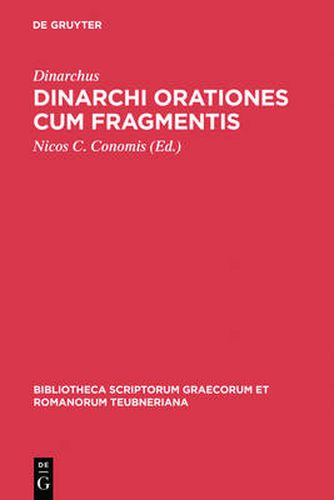 Dinarchi Orationes Cum Fragmentis