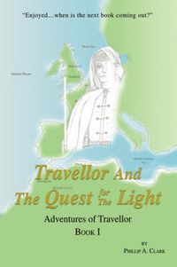 Cover image for Travellor And The Quest for The Light: Adventures of Travellor