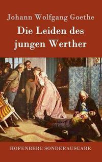 Cover image for Die Leiden des jungen Werther