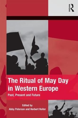 Cover image for The Ritual of May Day in Western Europe: Past, Present and Future