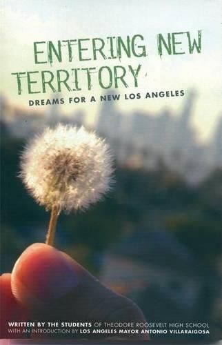 Cover image for Entering New Territory: Dreams for a New Los Angeles