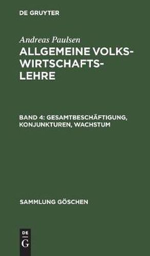 Cover image for Gesamtbeschaftigung, Konjunkturen, Wachstum