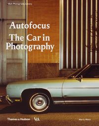 Cover image for Autofocus: The Car in Photography