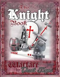 Cover image for The Knight Book: Warfare by Duct Tape